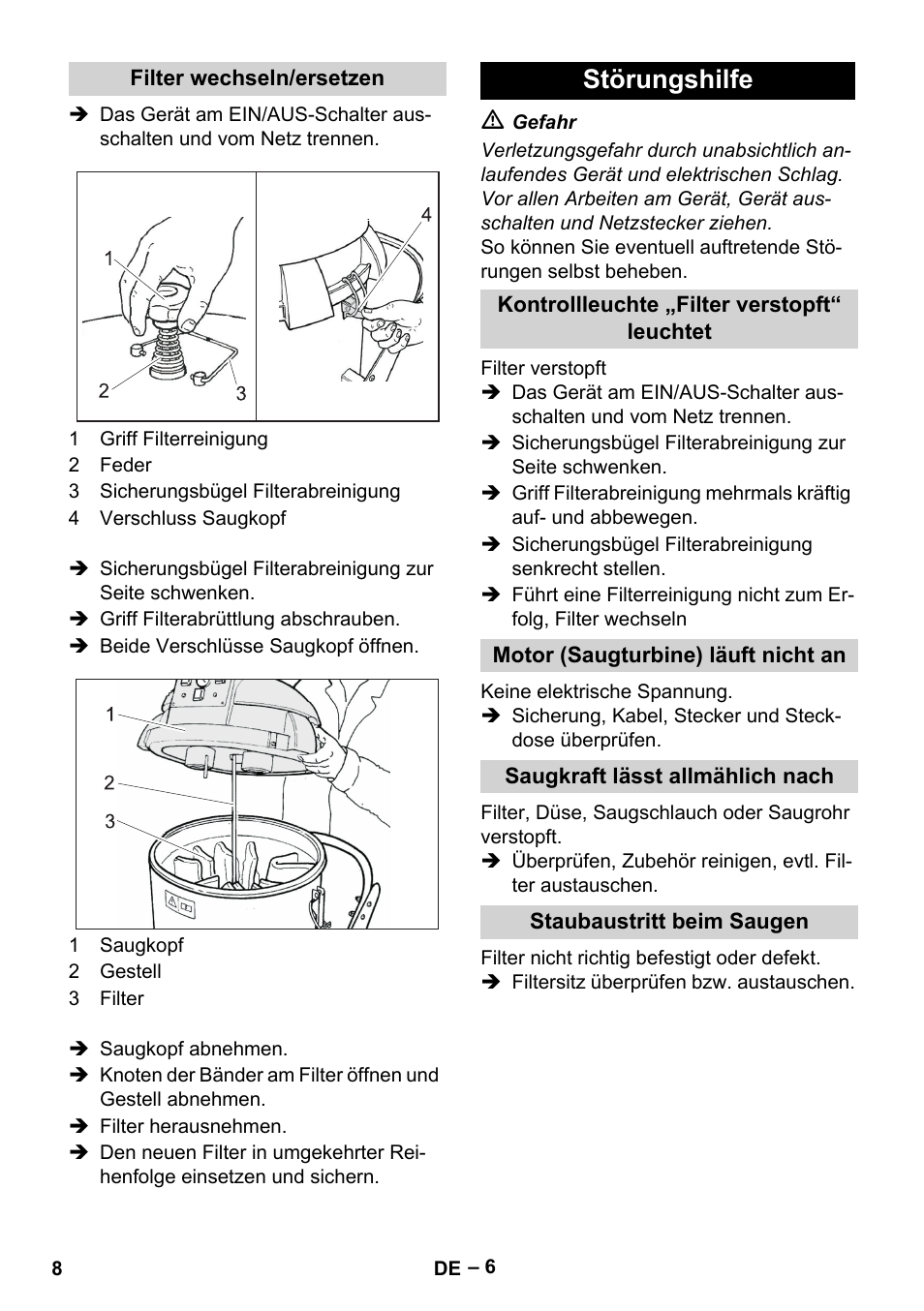 Filter wechseln/ersetzen, Störungshilfe, Kontrollleuchte „filter verstopft“ leuchtet | Motor (saugturbine) läuft nicht an, Saugkraft lässt allmählich nach, Staubaustritt beim saugen | Karcher IV 60-36-3 W User Manual | Page 8 / 224
