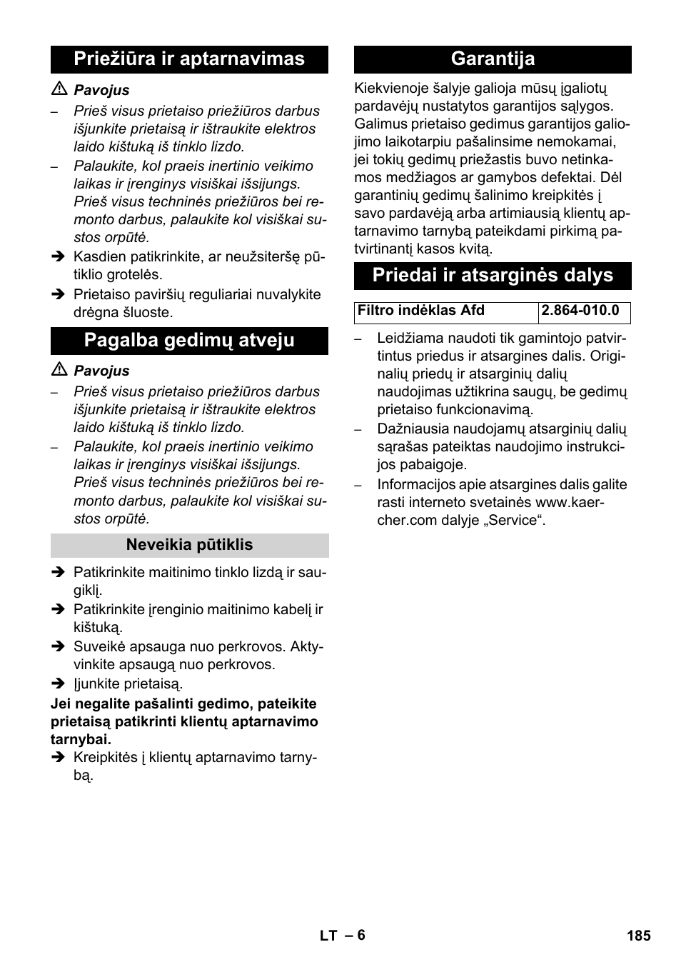 Priežiūra ir aptarnavimas pagalba gedimų atveju, Garantija priedai ir atsarginės dalys | Karcher AB 20 User Manual | Page 185 / 204