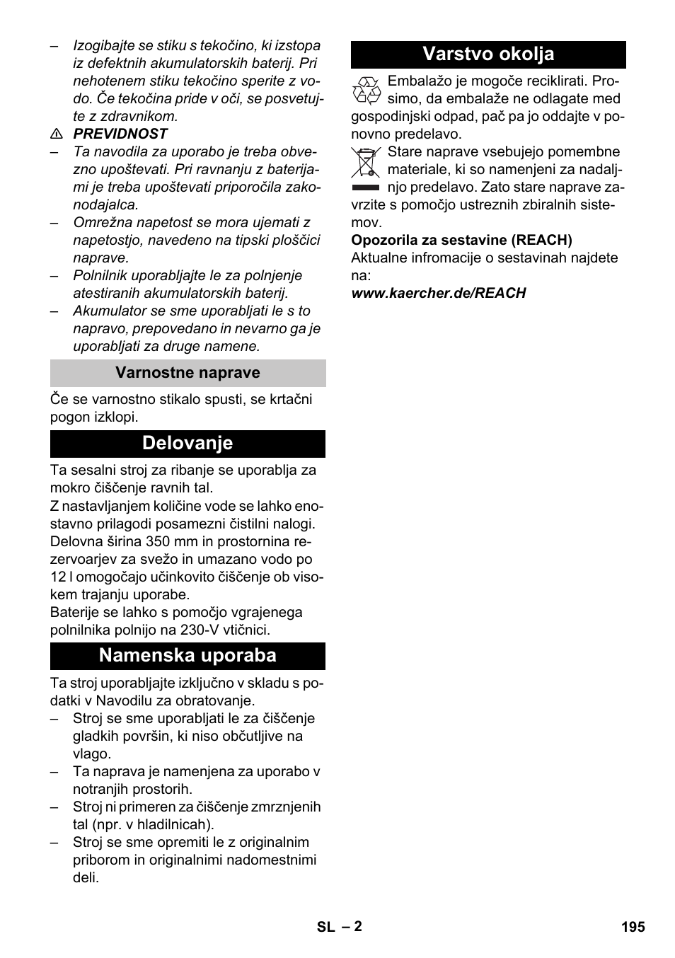 Varnostne naprave, Delovanje, Namenska uporaba | Varstvo okolja, Delovanje namenska uporaba varstvo okolja | Karcher BR 35-12 Bp Pack User Manual | Page 195 / 340