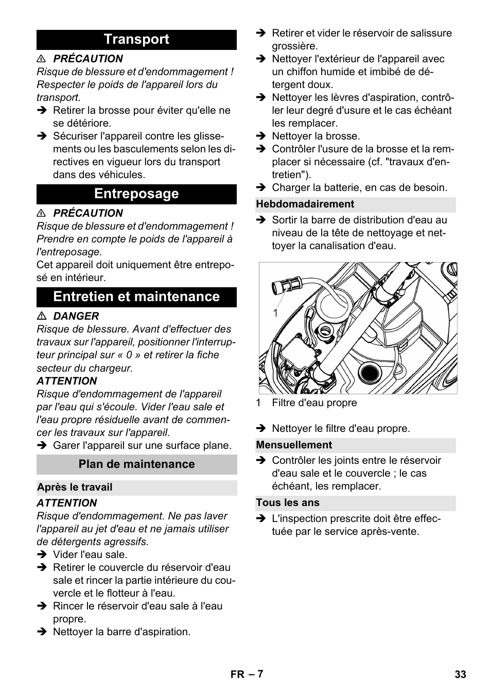 Transport, Entreposage, Entretien et maintenance | Plan de maintenance, Après le travail, Hebdomadairement, Mensuellement, Tous les ans, Transport entreposage entretien et maintenance | Karcher BR 35-12 Bp Pack User Manual | Page 33 / 340