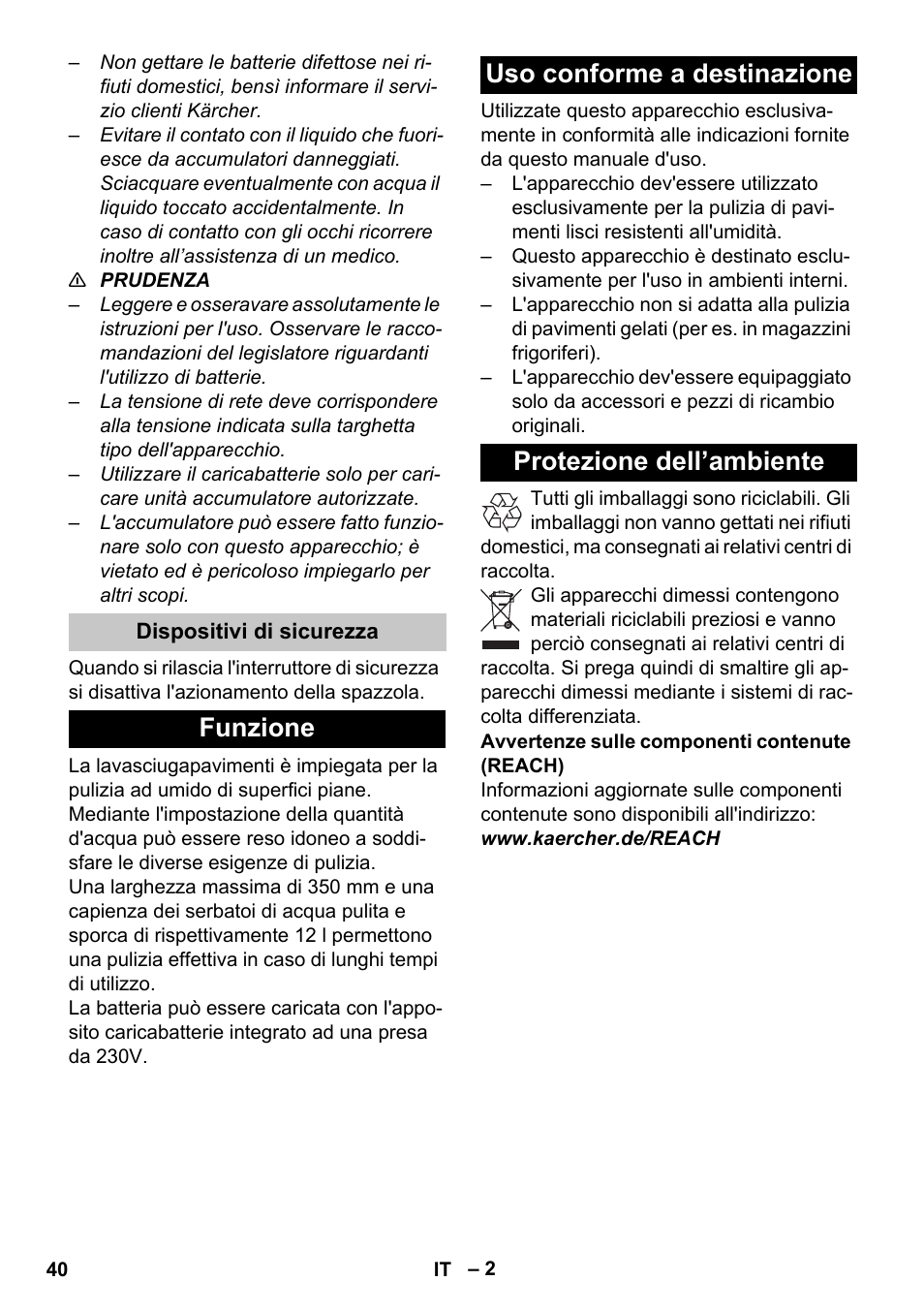 Dispositivi di sicurezza, Funzione, Uso conforme a destinazione | Protezione dell’ambiente | Karcher BR 35-12 Bp Pack User Manual | Page 40 / 340