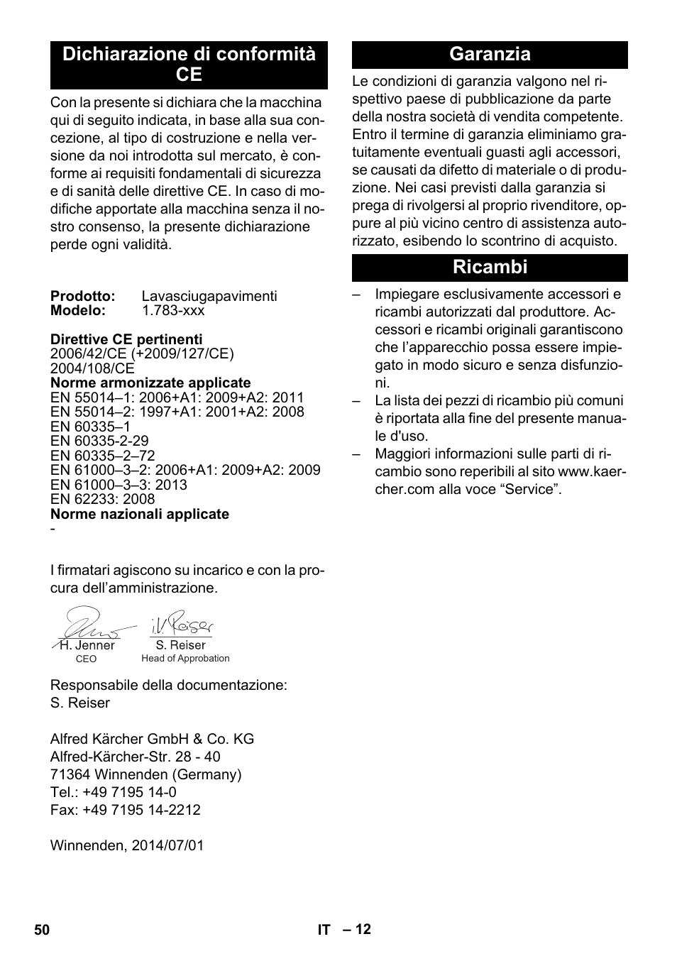 Dichiarazione di conformità ce, Garanzia, Ricambi | Garanzia ricambi | Karcher BR 35-12 Bp Pack User Manual | Page 50 / 340