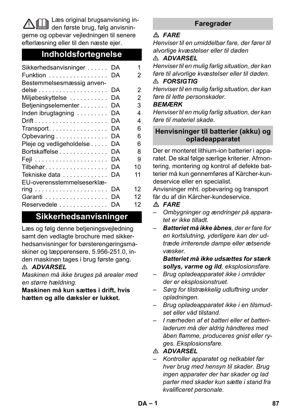 Dansk, Indholdsfortegnelse, Sikkerhedsanvisninger | Faregrader | Karcher BR 35-12 Bp Pack User Manual | Page 87 / 340