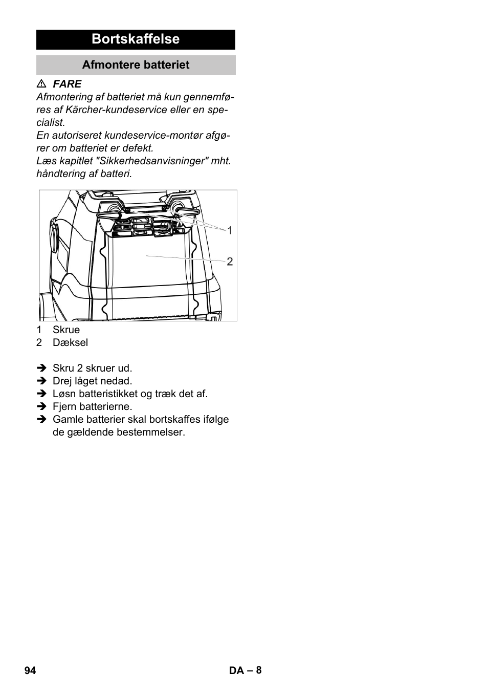 Bortskaffelse, Afmontere batteriet | Karcher BR 35-12 Bp Pack User Manual | Page 94 / 340