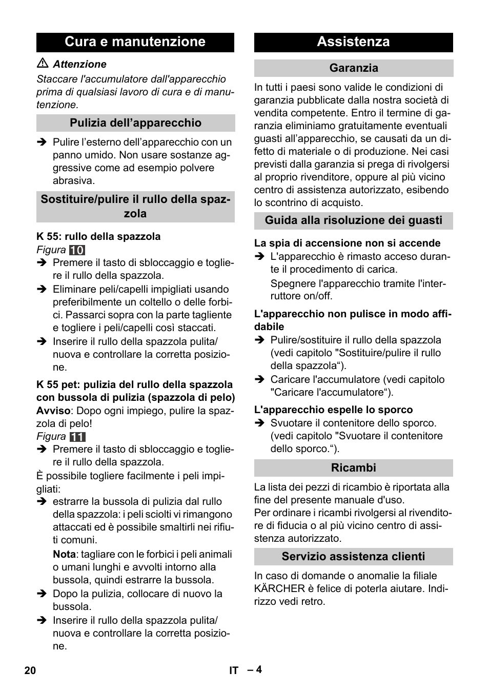 Cura e manutenzione, Assistenza | Karcher K 55 Pet Plus User Manual | Page 20 / 136