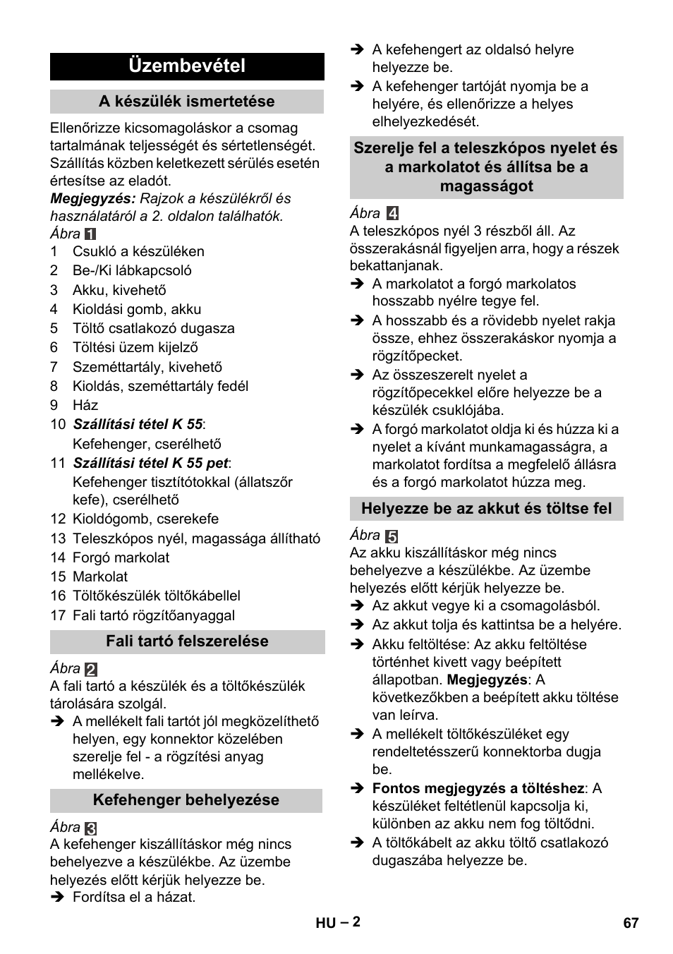 Üzembevétel | Karcher K 55 Pet Plus User Manual | Page 67 / 136