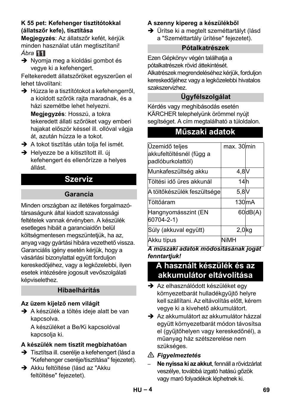 Szerviz, Műszaki adatok, A használt készülék és az akkumulátor eltávolítása | Karcher K 55 Pet Plus User Manual | Page 69 / 136