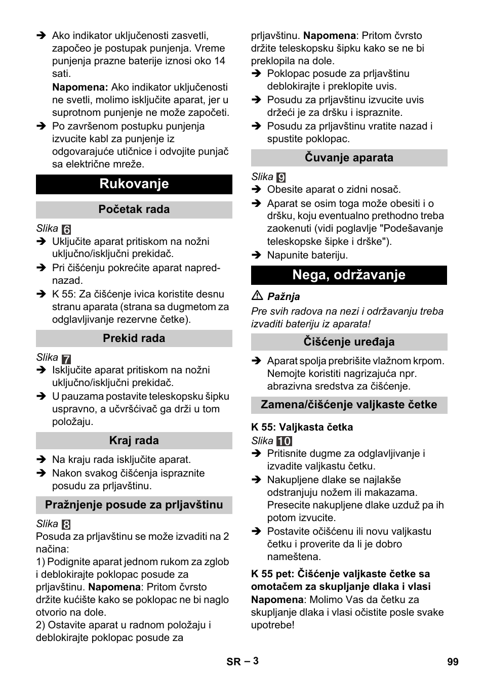 Rukovanje, Nega, održavanje | Karcher K 55 Pet Plus User Manual | Page 99 / 136