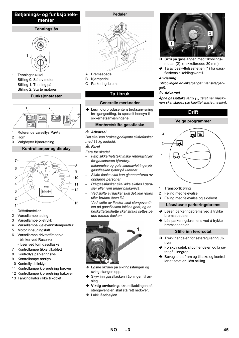 Betjenings- og funksjonele- menter, Ta i bruk, Drift | Karcher KM 150-500 LPG User Manual | Page 45 / 148