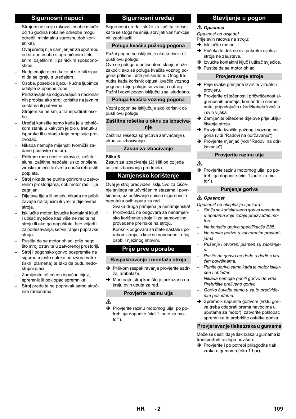Sigurnosni napuci sigurnosni uređaji, Namjensko korištenje prije prve uporabe, Stavljanje u pogon | Karcher STH 10-76 W User Manual | Page 109 / 136