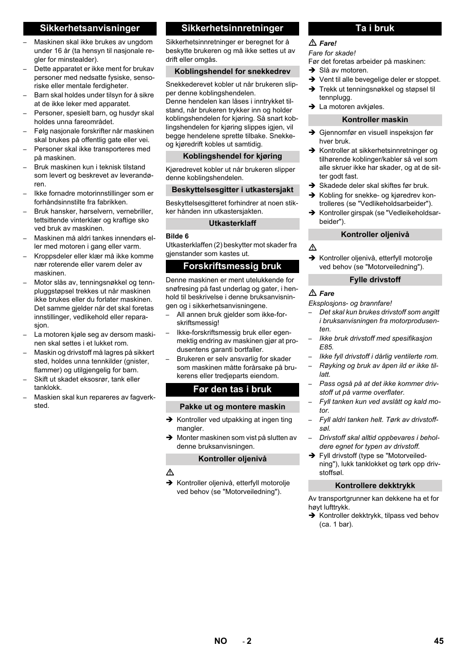 Sikkerhetsanvisninger sikkerhetsinnretninger, Forskriftsmessig bruk før den tas i bruk, Ta i bruk | Karcher STH 10-76 W User Manual | Page 45 / 136