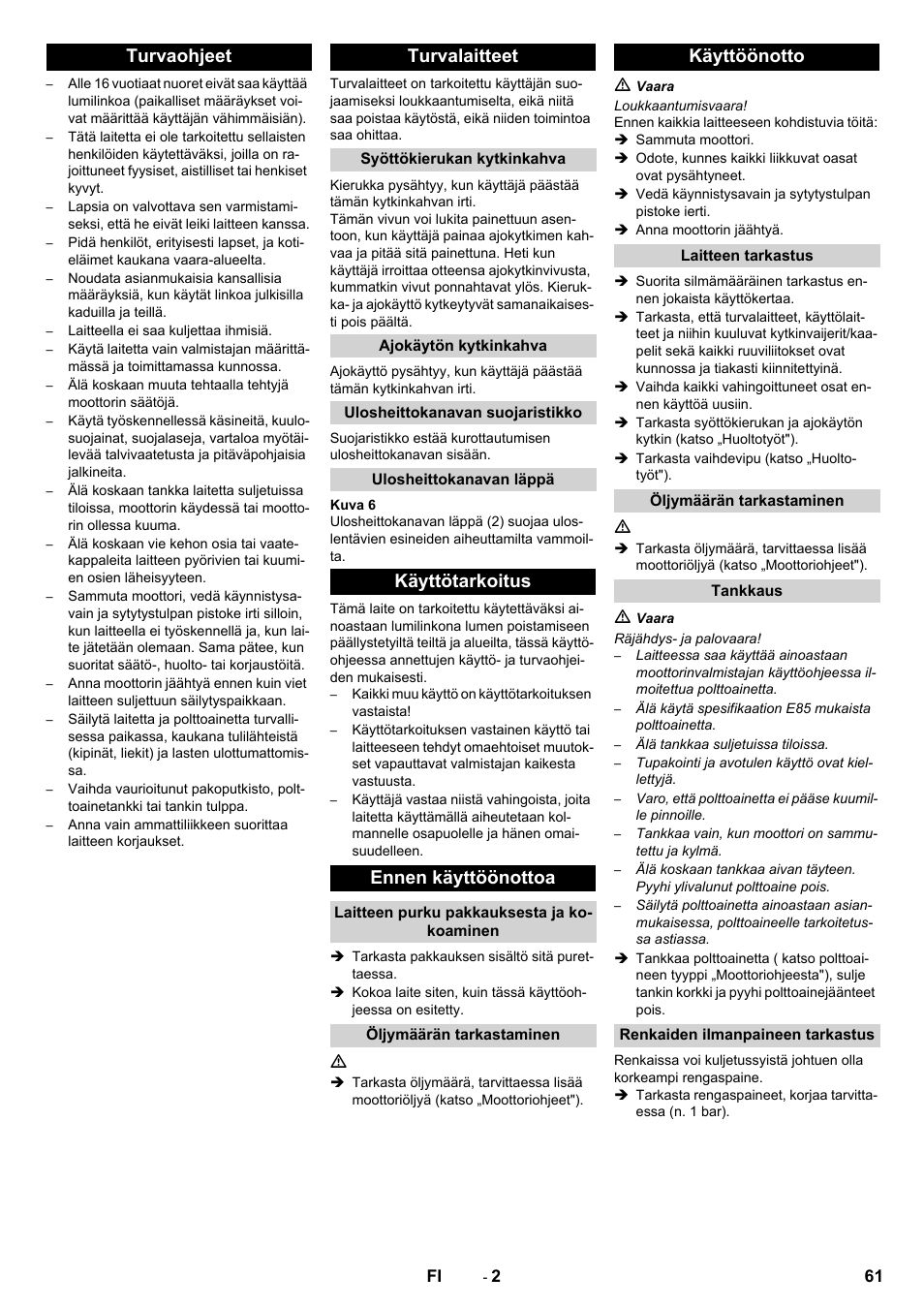 Turvaohjeet turvalaitteet, Käyttötarkoitus ennen käyttöönottoa, Käyttöönotto | Karcher STH 10-76 W User Manual | Page 61 / 136
