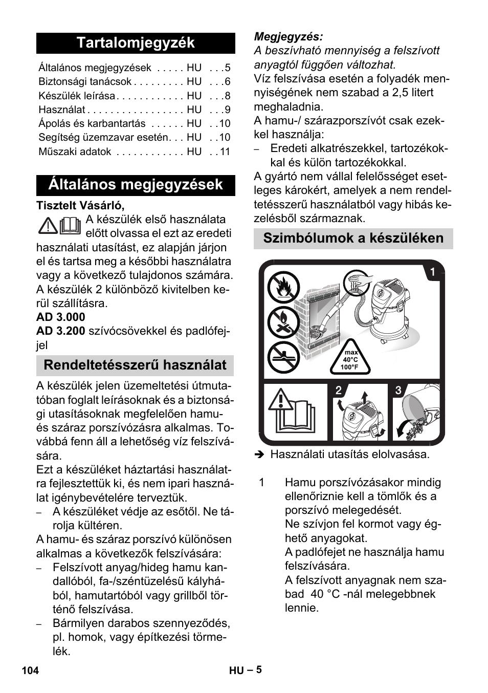 Magyar, Tartalomjegyzék, Általános megjegyzések | Rendeltetésszerű használat, Szimbólumok a készüléken | Karcher Aspiracenere AD 3-200 User Manual | Page 104 / 214