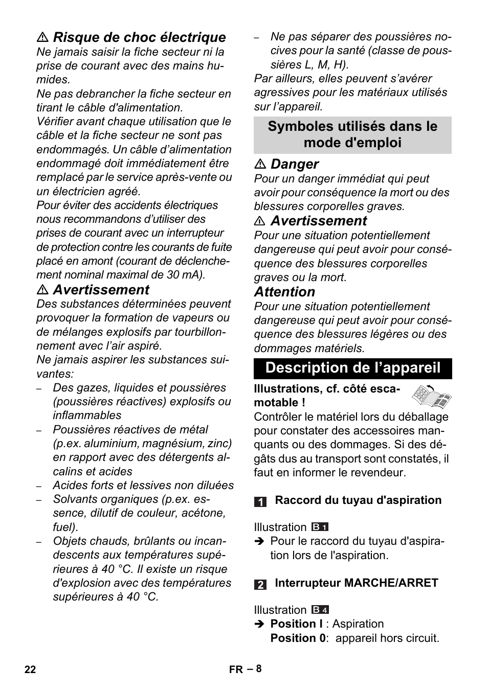 Symboles utilisés dans le mode d'emploi, Description de l’appareil, Risque de choc électrique | Avertissement, Danger, Attention | Karcher Aspiracenere AD 3-200 User Manual | Page 22 / 214