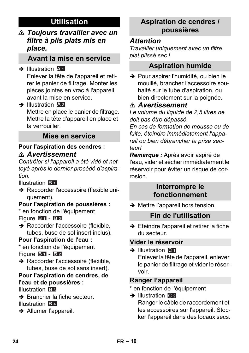 Utilisation, Avant la mise en service, Mise en service | Aspiration de cendres / poussières, Aspiration humide, Interrompre le fonctionnement, Fin de l'utilisation, Vider le réservoir, Ranger l’appareil, Avertissement | Karcher Aspiracenere AD 3-200 User Manual | Page 24 / 214