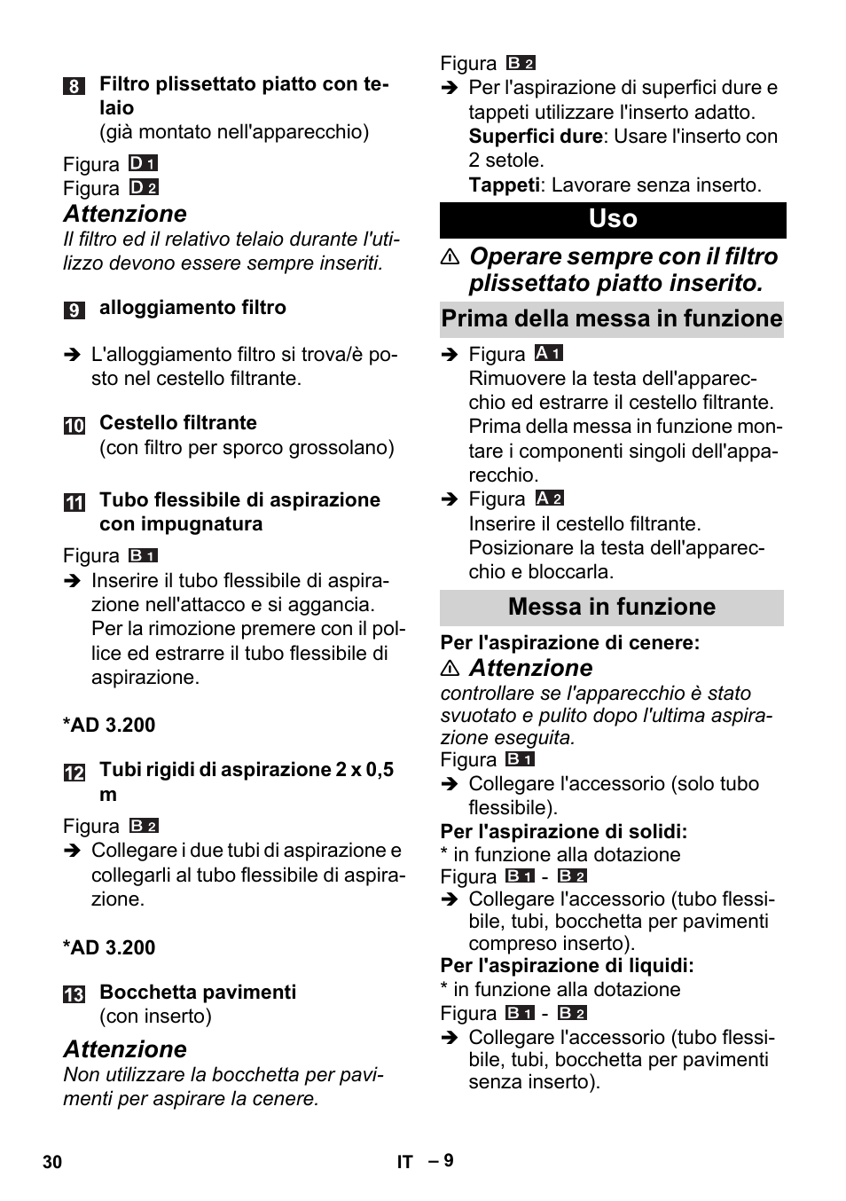 Prima della messa in funzione, Messa in funzione, Attenzione | Prima della messa in funzione messa in funzione | Karcher Aspiracenere AD 3-200 User Manual | Page 30 / 214