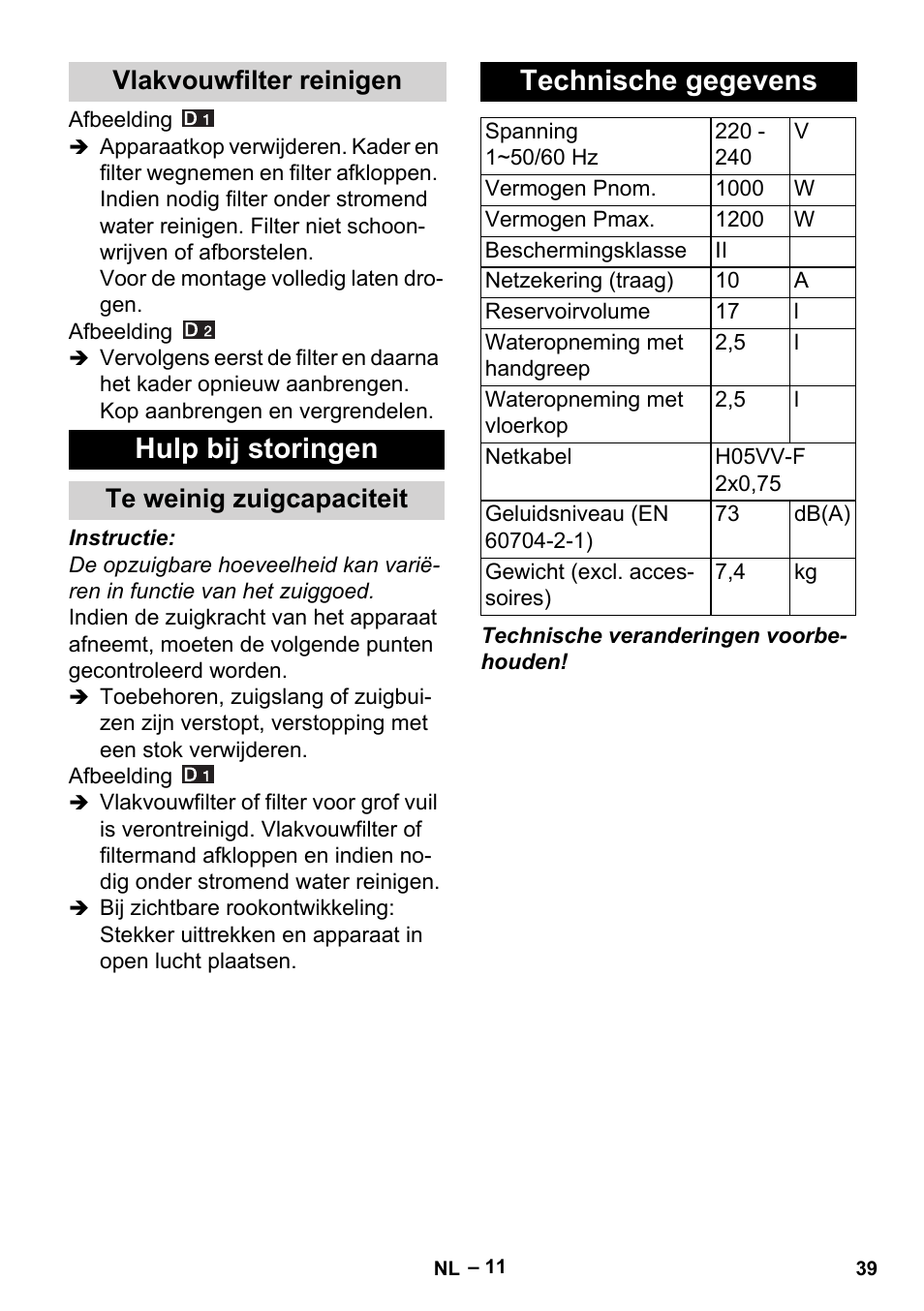 Vlakvouwfilter reinigen, Hulp bij storingen, Te weinig zuigcapaciteit | Technische gegevens | Karcher Aspiracenere AD 3-200 User Manual | Page 39 / 214