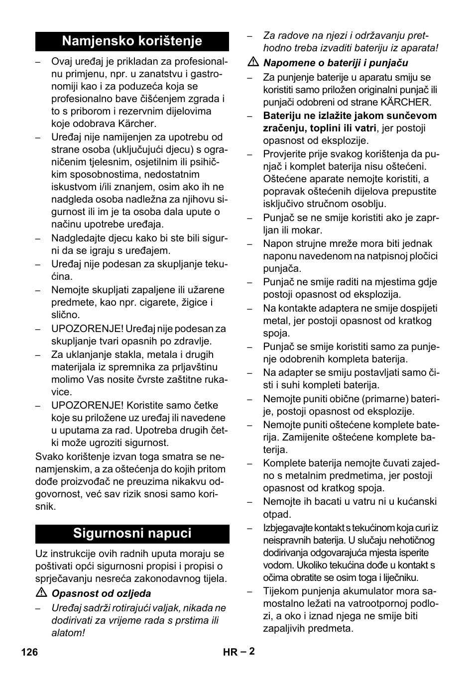 Namjensko korištenje, Sigurnosni napuci, Namjensko korištenje sigurnosni napuci | Karcher KM 35-5 C User Manual | Page 126 / 172