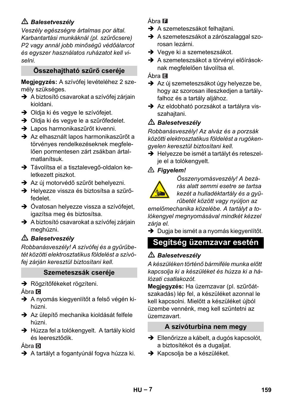 Segítség üzemzavar esetén | Karcher IVC 60-30 Tact H Z22 EU User Manual | Page 159 / 292