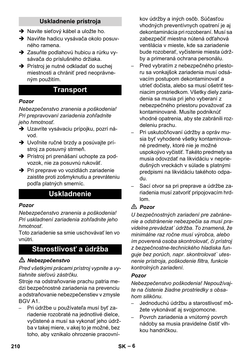 Transport uskladnenie starostlivosť a údržba | Karcher IVC 60-30 Tact H Z22 EU User Manual | Page 210 / 292