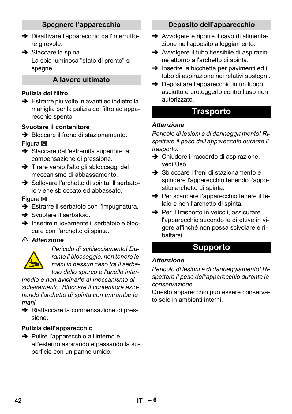 Trasporto supporto | Karcher IVC 60-30 Tact H Z22 EU User Manual | Page 42 / 292