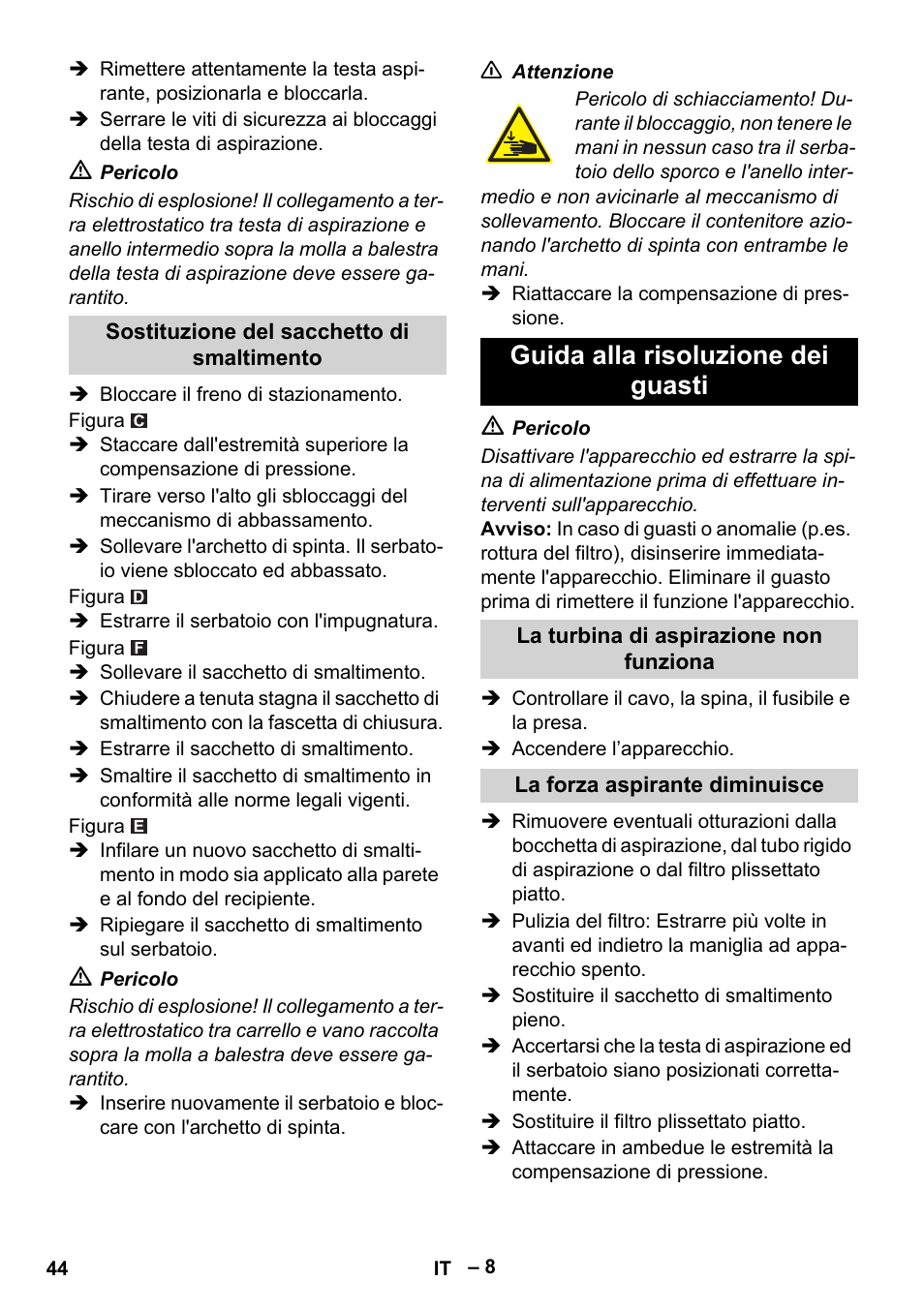 Guida alla risoluzione dei guasti | Karcher IVC 60-30 Tact H Z22 EU User Manual | Page 44 / 292