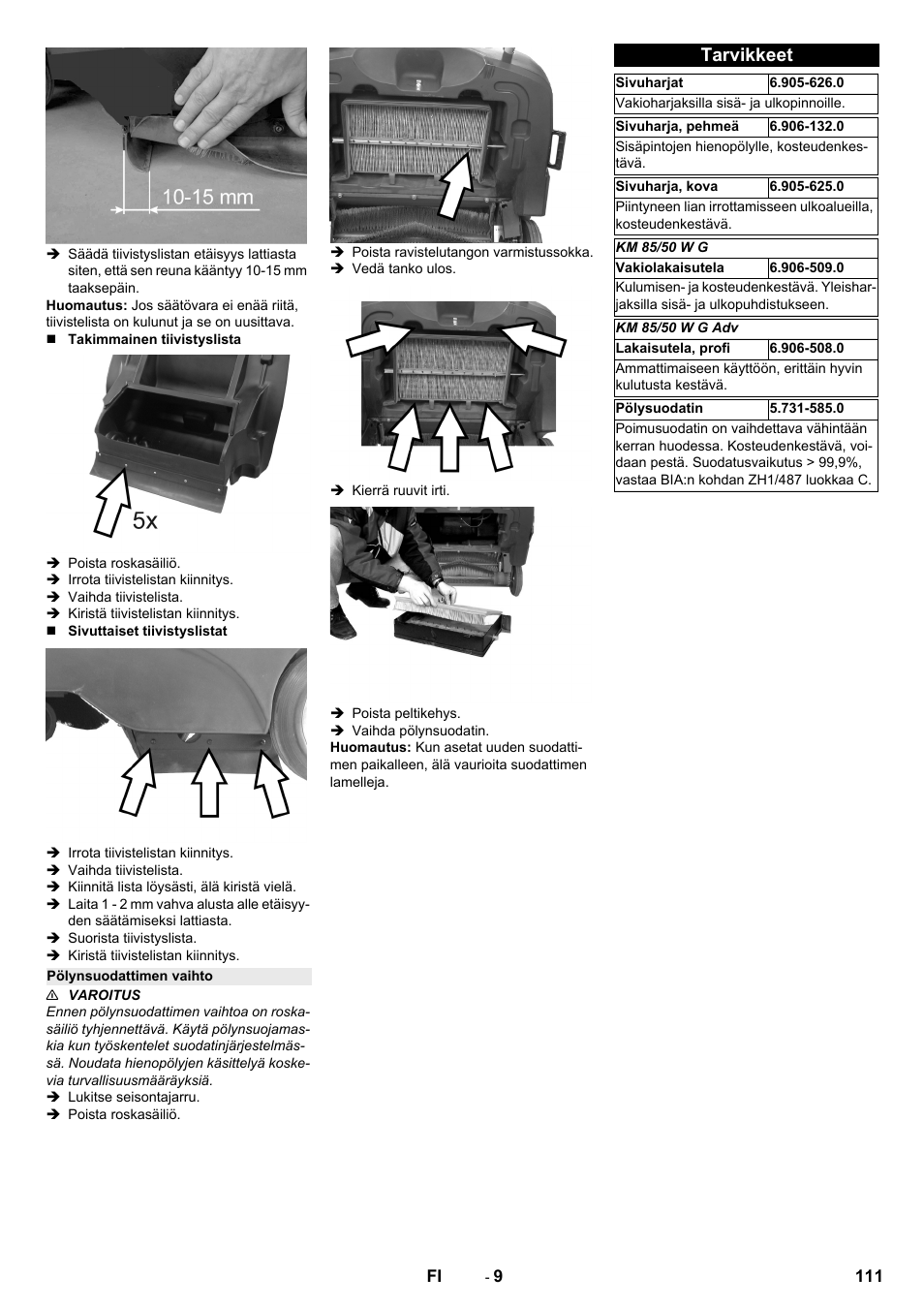 Pölynsuodattimen vaihto, Tarvikkeet | Karcher KM 85-50 W P Adv User Manual | Page 111 / 296