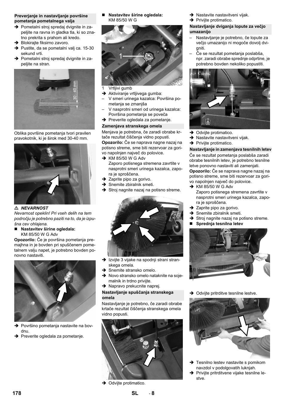 Zamenjava stranskega omela, Nastavljanje spuščanja stranskega omela, Nastavljanje dviganja lopute za večjo umazanijo | Nastavljanje in zamenjava tesnilnih letev | Karcher KM 85-50 W P Adv User Manual | Page 178 / 296