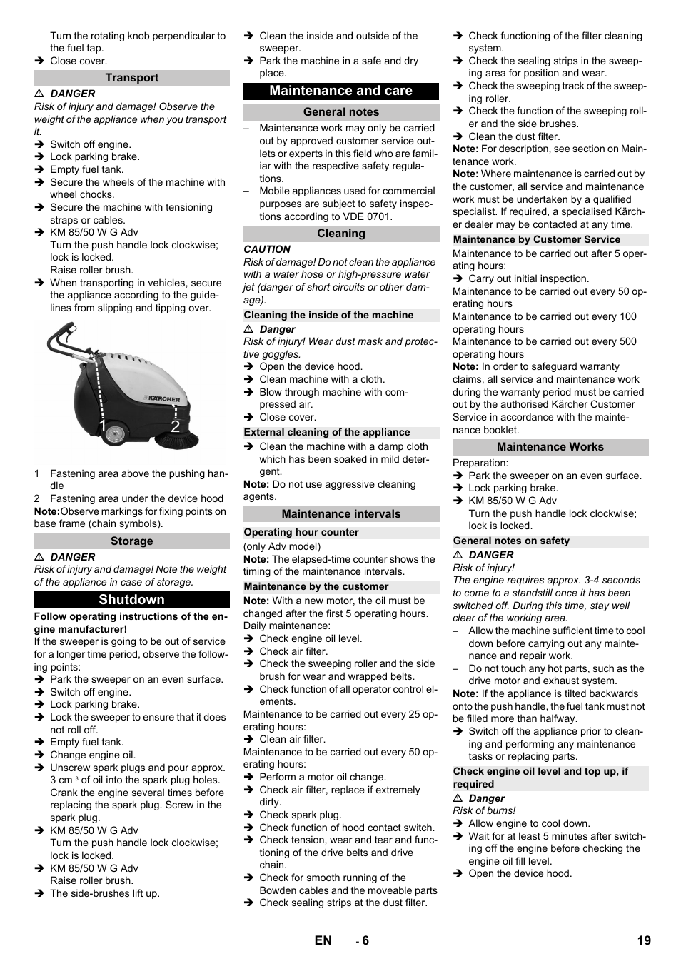 Transport, Storage, Shutdown | Maintenance and care, General notes, Cleaning, Cleaning the inside of the machine, External cleaning of the appliance, Maintenance intervals, Operating hour counter | Karcher KM 85-50 W P Adv User Manual | Page 19 / 296