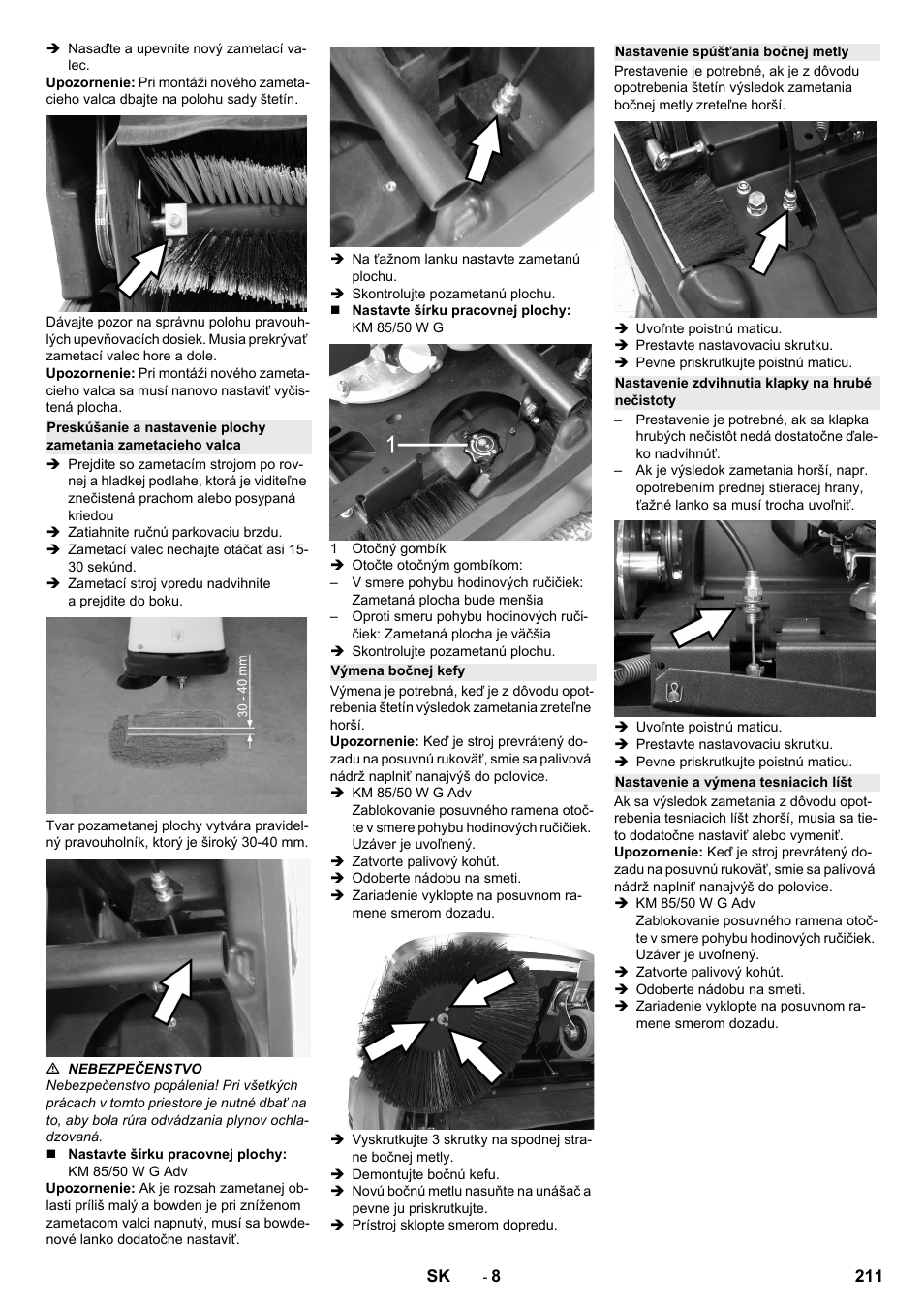 Výmena bočnej kefy, Nastavenie spúšťania bočnej metly, Nastavenie zdvihnutia klapky na hrubé nečistoty | Nastavenie a výmena tesniacich líšt | Karcher KM 85-50 W P Adv User Manual | Page 211 / 296