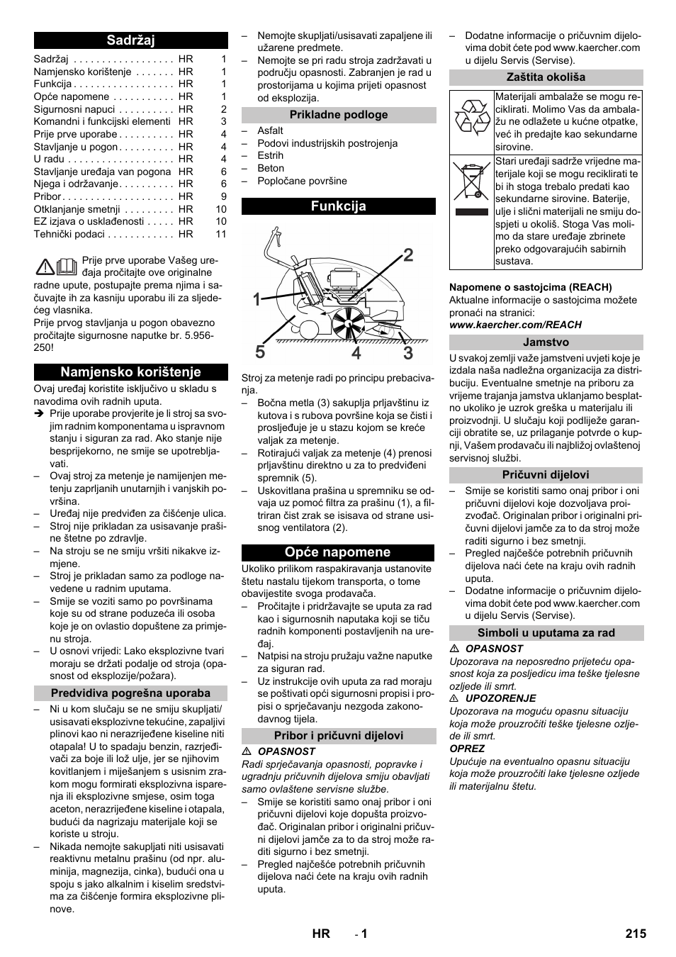 Hrvatski, Sadržaj, Namjensko korištenje | Predvidiva pogrešna uporaba, Prikladne podloge, Funkcija, Opće napomene, Pribor i pričuvni dijelovi, Zaštita okoliša, Jamstvo | Karcher KM 85-50 W P Adv User Manual | Page 215 / 296