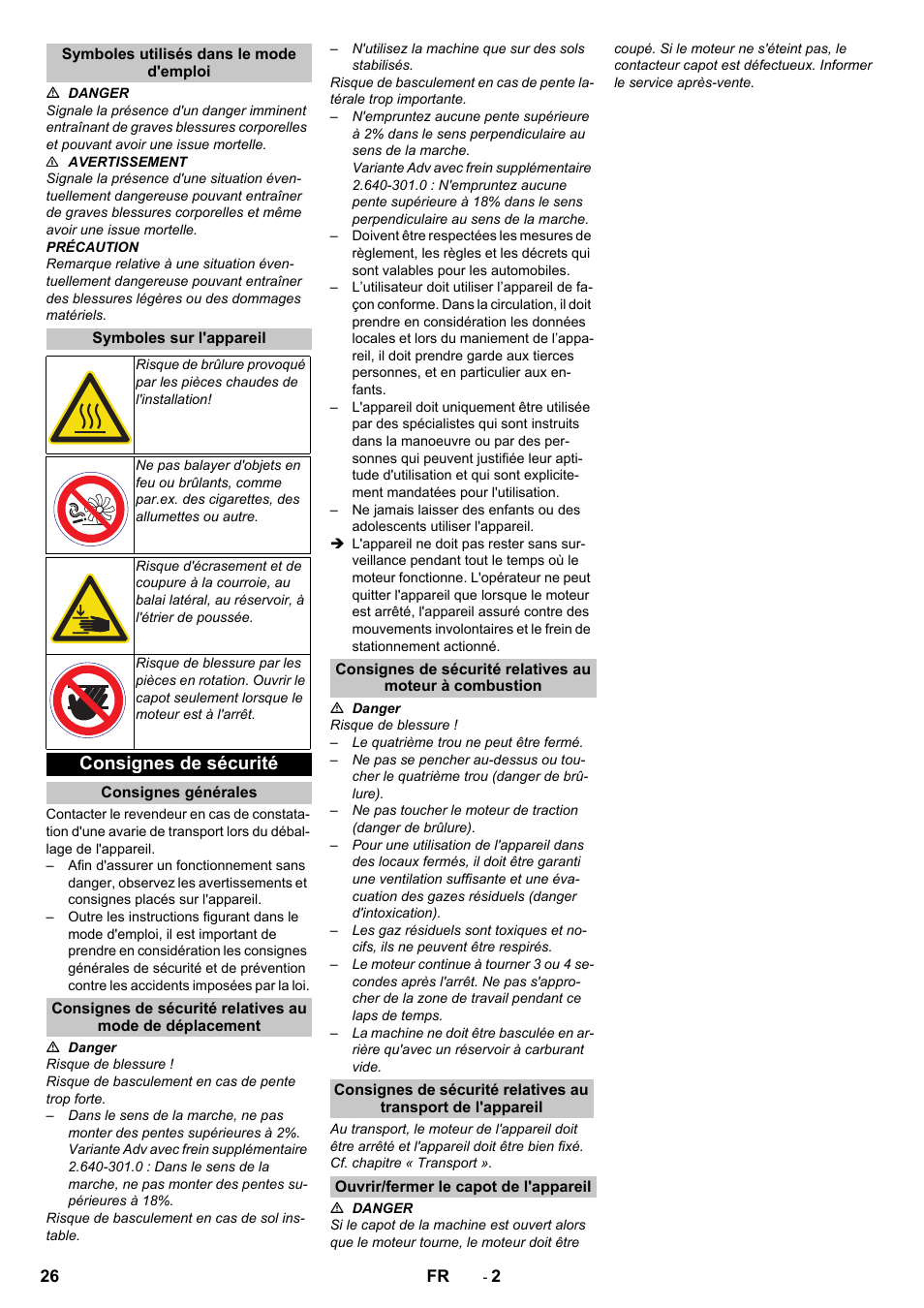 Symboles utilisés dans le mode d'emploi, Symboles sur l'appareil, Consignes de sécurité | Consignes générales, Ouvrir/fermer le capot de l'appareil | Karcher KM 85-50 W P Adv User Manual | Page 26 / 296