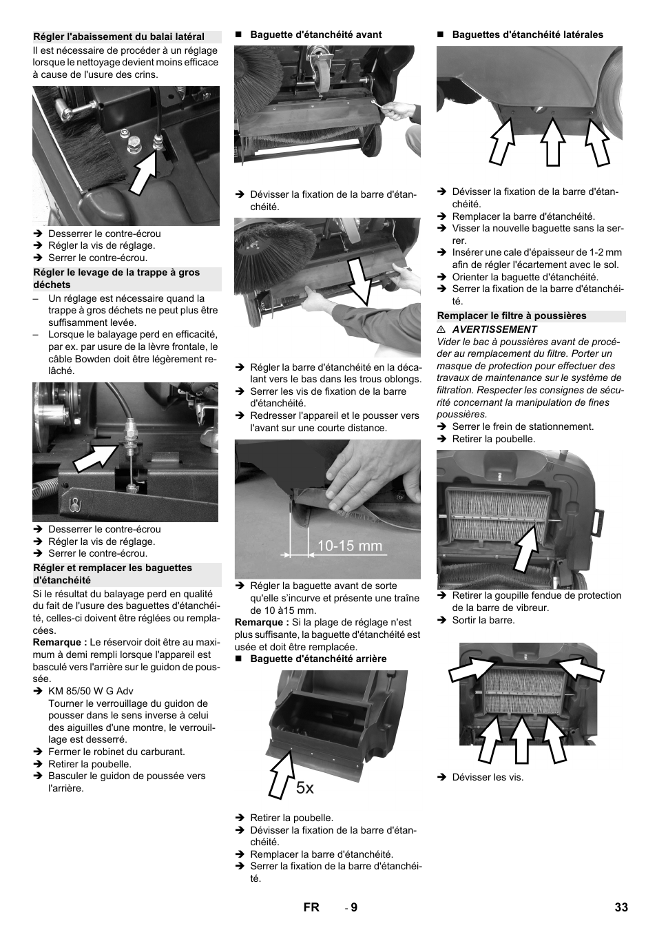 Régler l'abaissement du balai latéral, Régler le levage de la trappe à gros déchets, Régler et remplacer les baguettes d'étanchéité | Remplacer le filtre à poussières | Karcher KM 85-50 W P Adv User Manual | Page 33 / 296