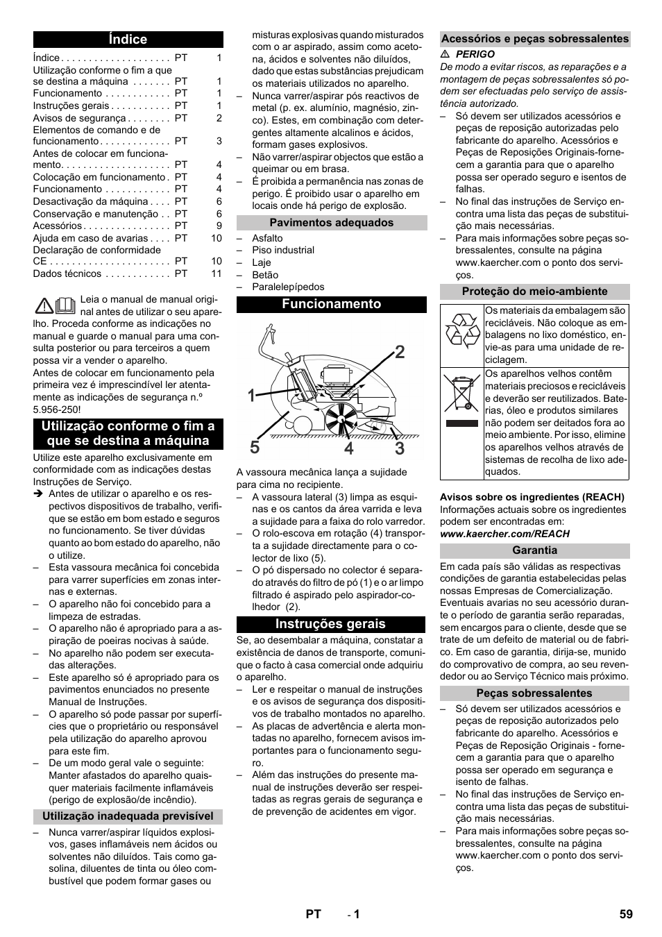 Português, Índice, Utilização inadequada previsível | Pavimentos adequados, Funcionamento, Instruções gerais, Acessórios e peças sobressalentes, Proteção do meio-ambiente, Garantia, Peças sobressalentes | Karcher KM 85-50 W P Adv User Manual | Page 59 / 296