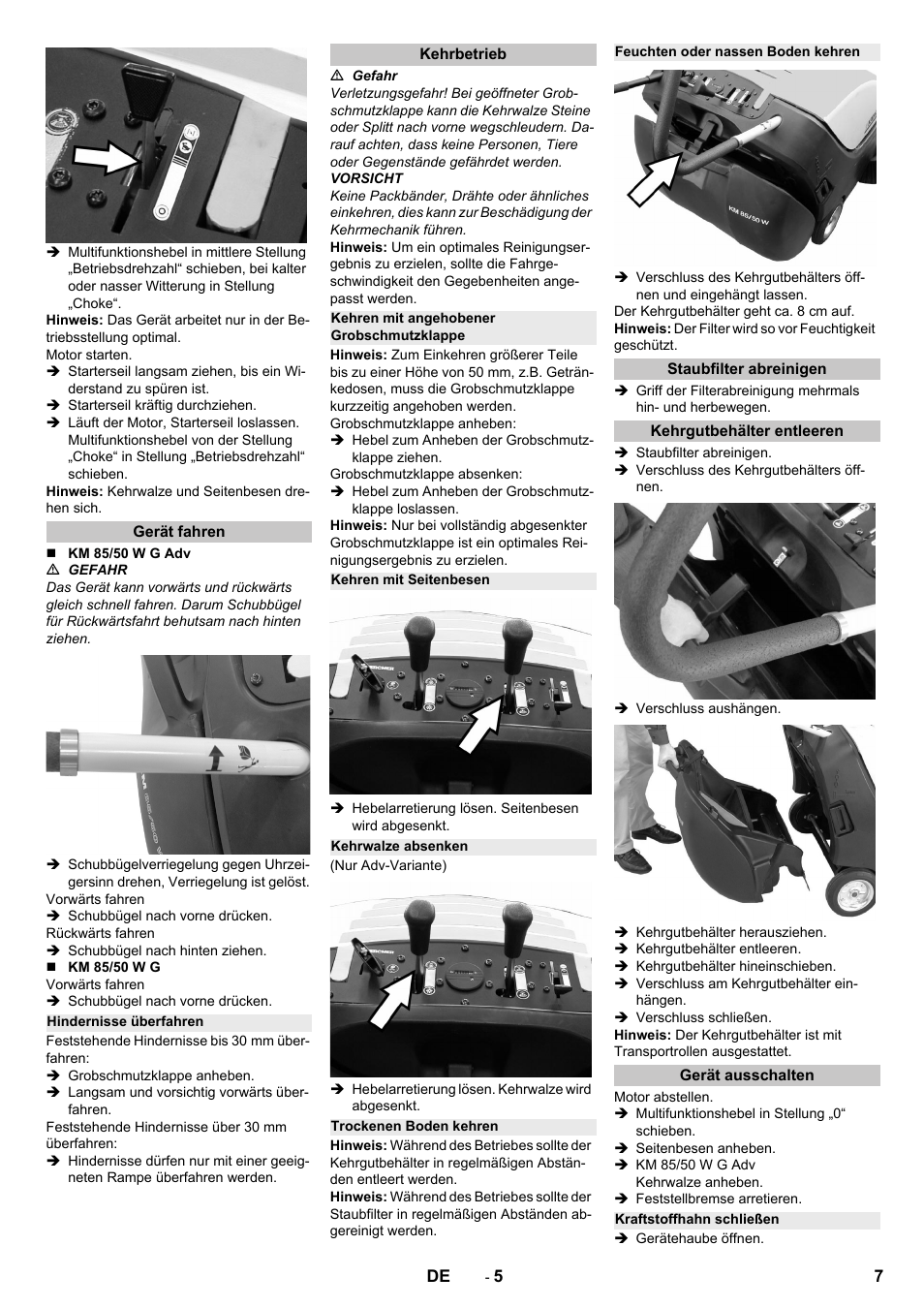 Gerät fahren, Hindernisse überfahren, Kehrbetrieb | Kehren mit angehobener grobschmutzklappe, Kehren mit seitenbesen, Kehrwalze absenken, Trockenen boden kehren, Feuchten oder nassen boden kehren, Staubfilter abreinigen, Kehrgutbehälter entleeren | Karcher KM 85-50 W P Adv User Manual | Page 7 / 296