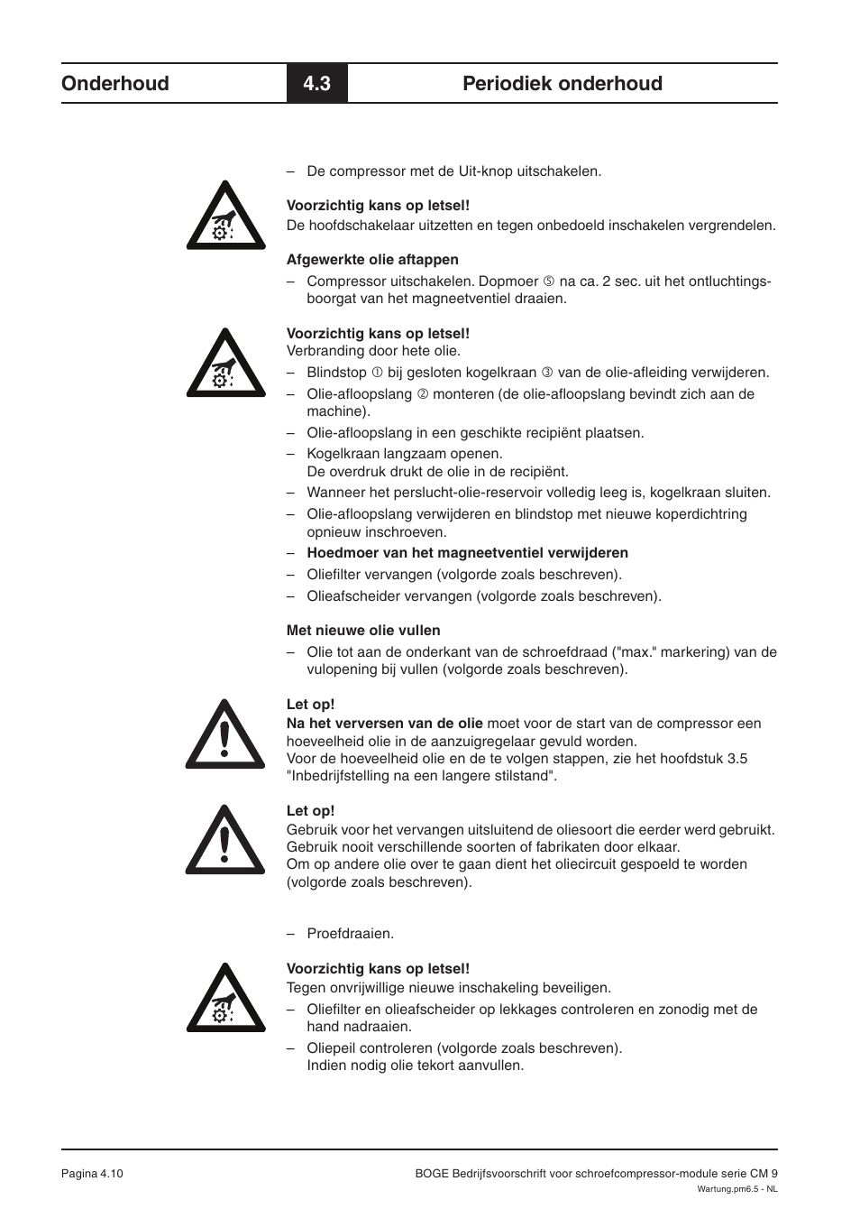 Onderhoud, 3 periodiek onderhoud | Karcher HD 7-250 De Tr1 User Manual | Page 254 / 264