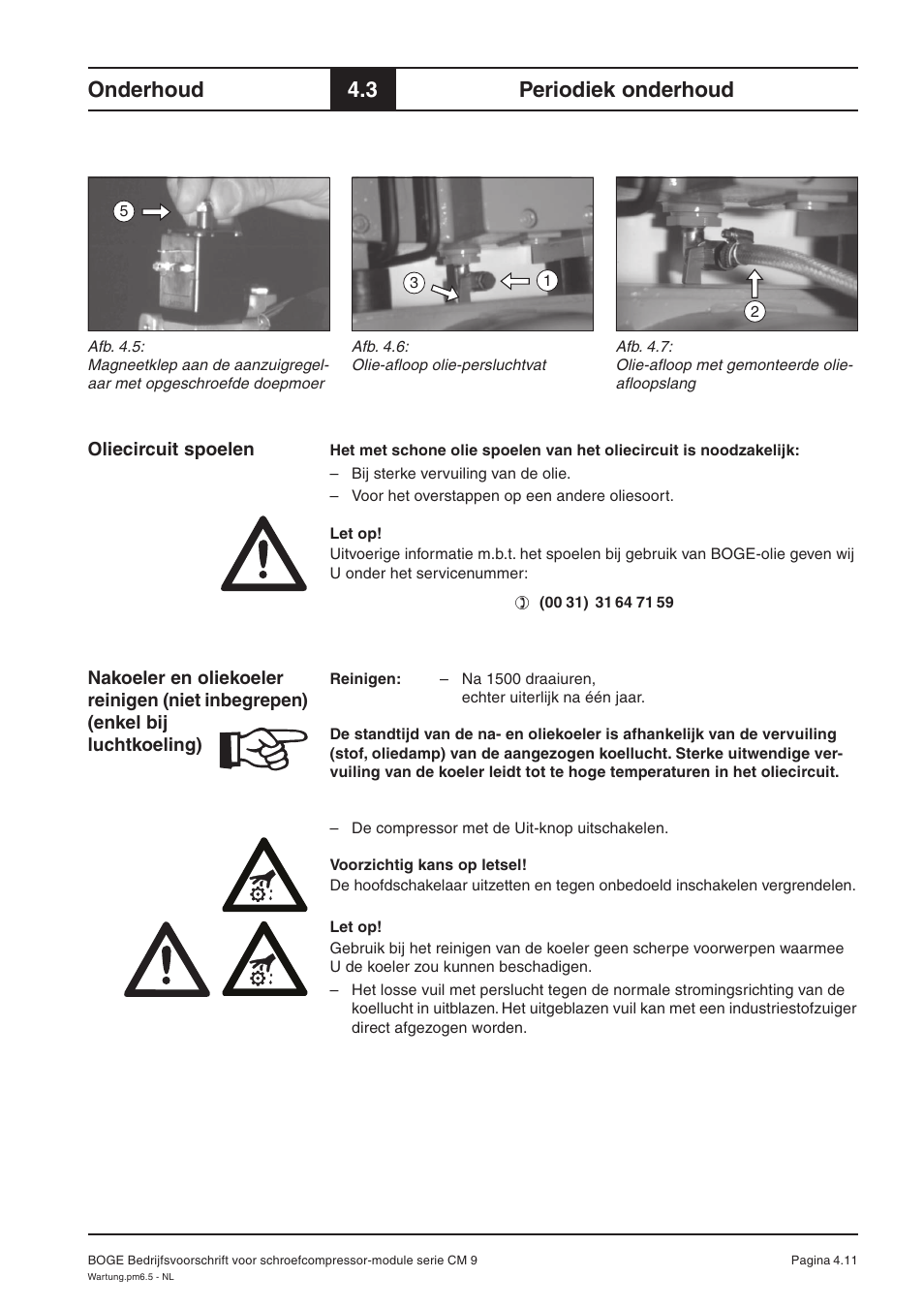 Onderhoud, 3 periodiek onderhoud | Karcher HD 7-250 De Tr1 User Manual | Page 255 / 264