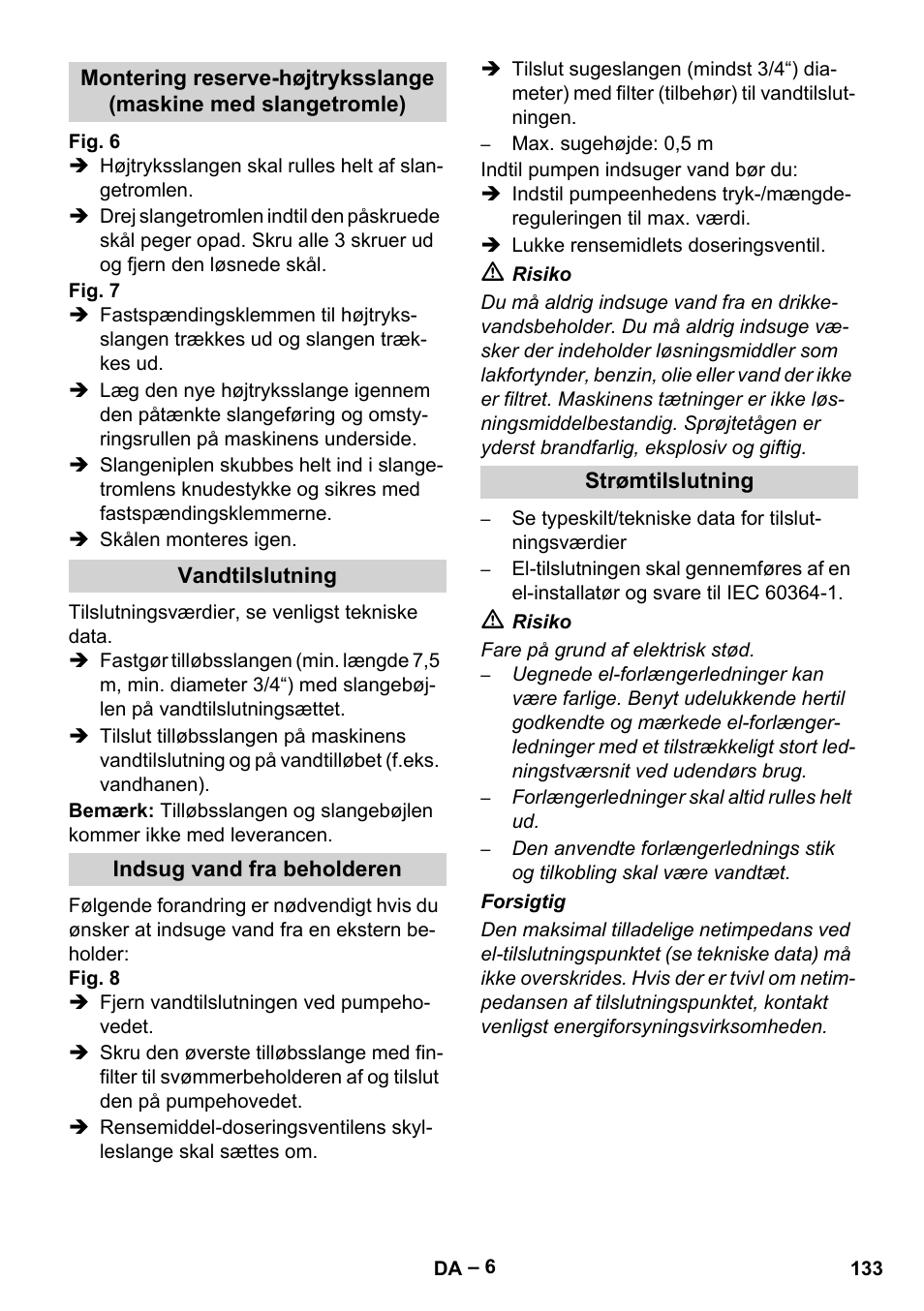 Vandtilslutning, Indsug vand fra beholderen, Strømtilslutning | Karcher HDS 13-20-4 SX User Manual | Page 133 / 472