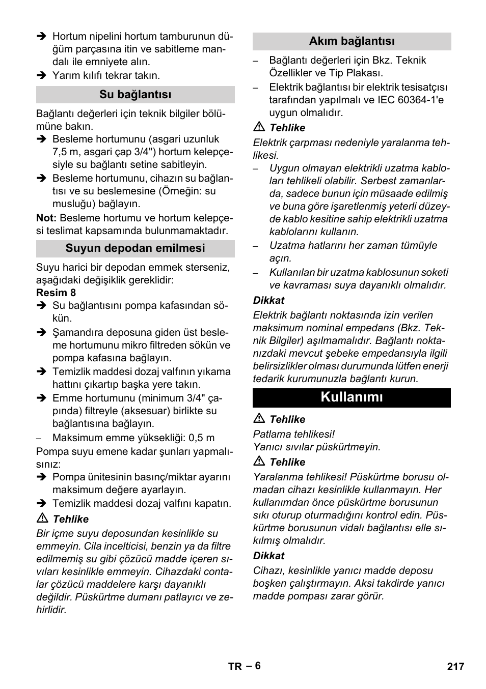 Su bağlantısı, Suyun depodan emilmesi, Akım bağlantısı | Kullanımı | Karcher HDS 13-20-4 SX User Manual | Page 217 / 472