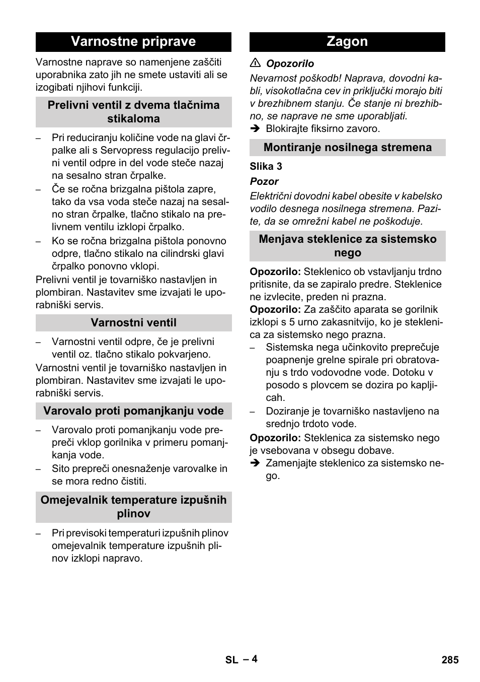 Varnostne priprave, Prelivni ventil z dvema tlačnima stikaloma, Varnostni ventil | Varovalo proti pomanjkanju vode, Omejevalnik temperature izpušnih plinov, Zagon, Montiranje nosilnega stremena, Menjava steklenice za sistemsko nego | Karcher HDS 13-20-4 SX User Manual | Page 285 / 472