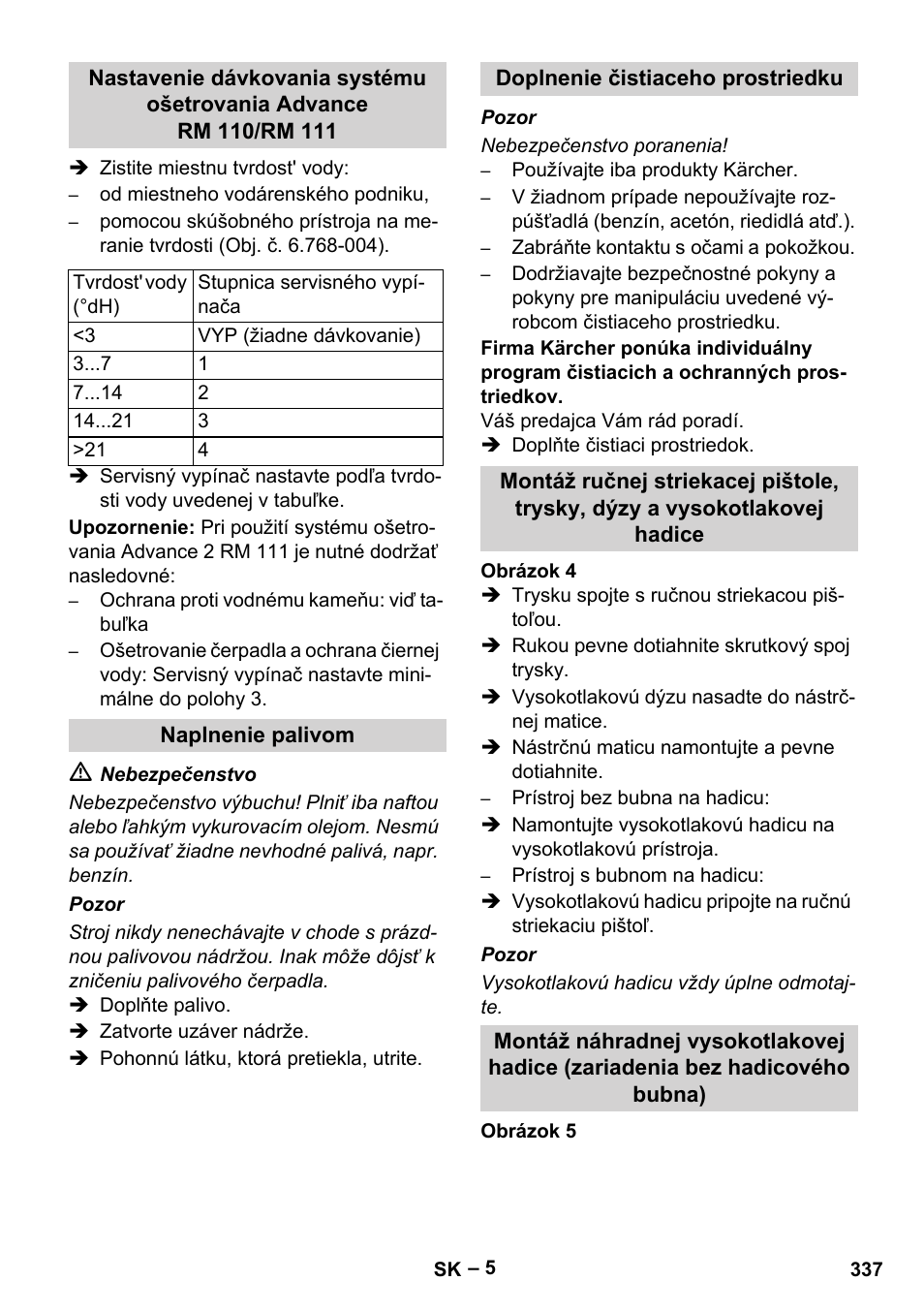 Naplnenie palivom, Doplnenie čistiaceho prostriedku | Karcher HDS 13-20-4 SX User Manual | Page 337 / 472