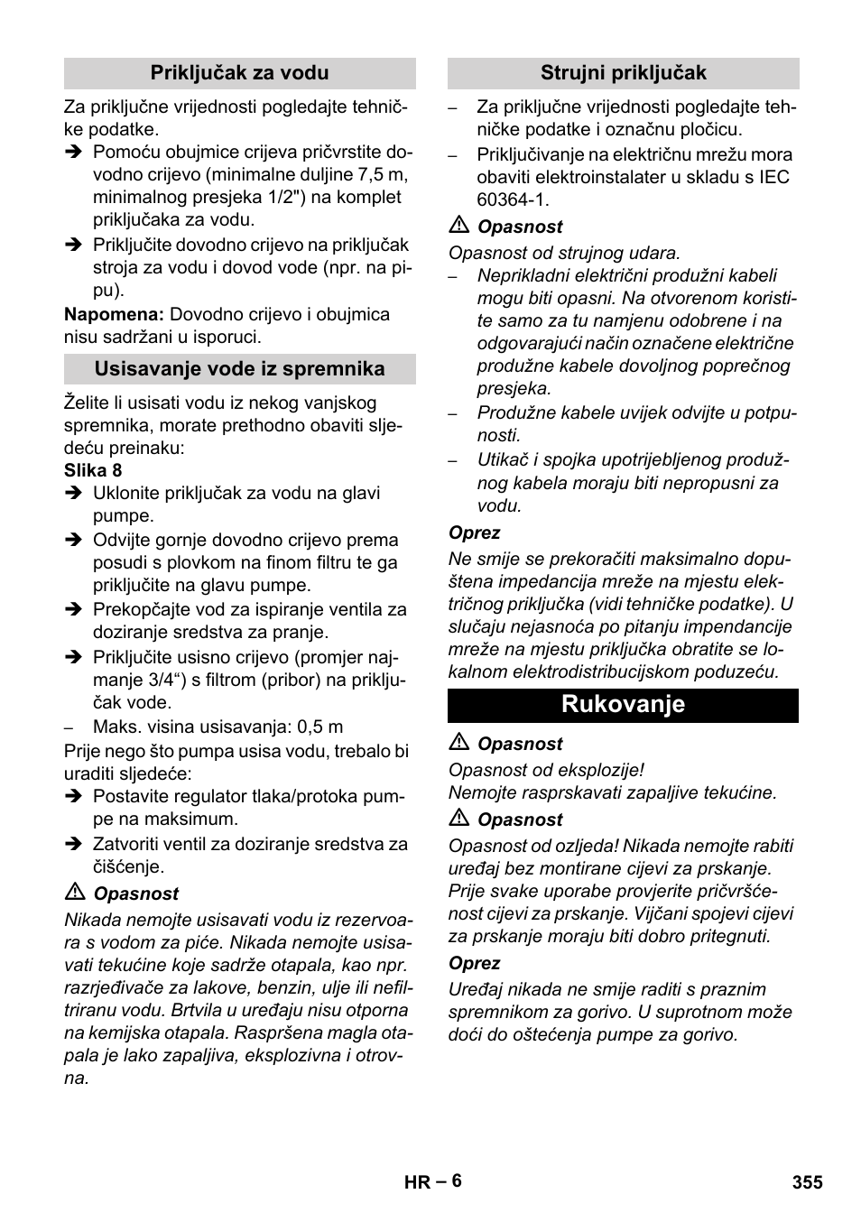 Priključak za vodu, Usisavanje vode iz spremnika, Strujni priključak | Rukovanje | Karcher HDS 13-20-4 SX User Manual | Page 355 / 472