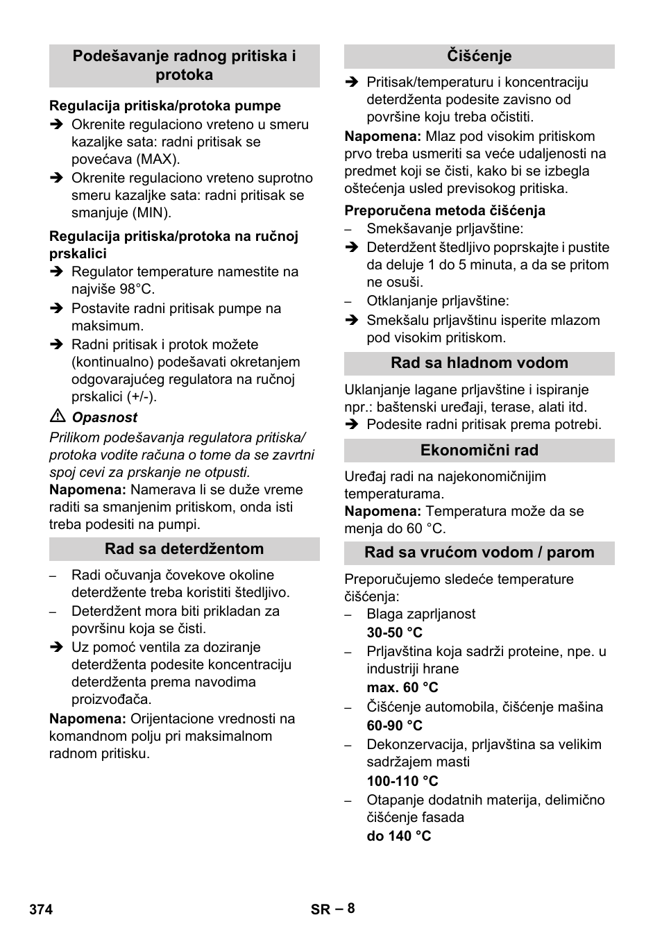 Podešavanje radnog pritiska i protoka, Regulacija pritiska/protoka pumpe, Regulacija pritiska/protoka na ručnoj prskalici | Rad sa deterdžentom, Čišćenje, Preporučena metoda čišćenja, Rad sa hladnom vodom, Ekonomični rad, Rad sa vrućom vodom / parom | Karcher HDS 13-20-4 SX User Manual | Page 374 / 472