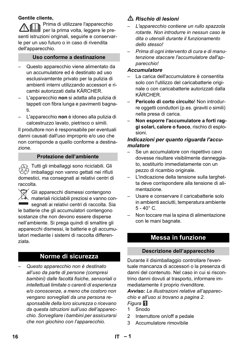 Italiano, Norme di sicurezza messa in funzione | Karcher K 55 Pet Plus User Manual | Page 16 / 120