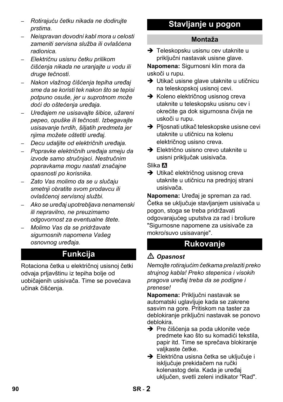 Funkcija stavljanje u pogon, Rukovanje | Karcher T 15-1 + ESB 34 User Manual | Page 90 / 116