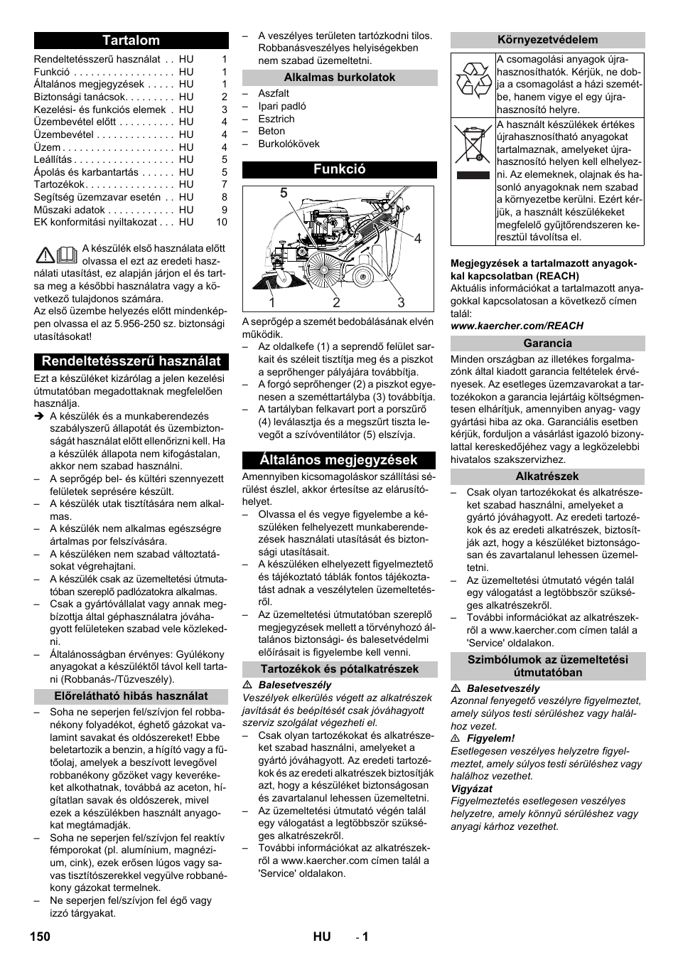 Magyar, Tartalom, Rendeltetésszerű használat | Előrelátható hibás használat, Alkalmas burkolatok, Funkció, Általános megjegyzések, Tartozékok és pótalkatrészek, Környezetvédelem, Garancia | Karcher KM 75-40 W P User Manual | Page 150 / 284