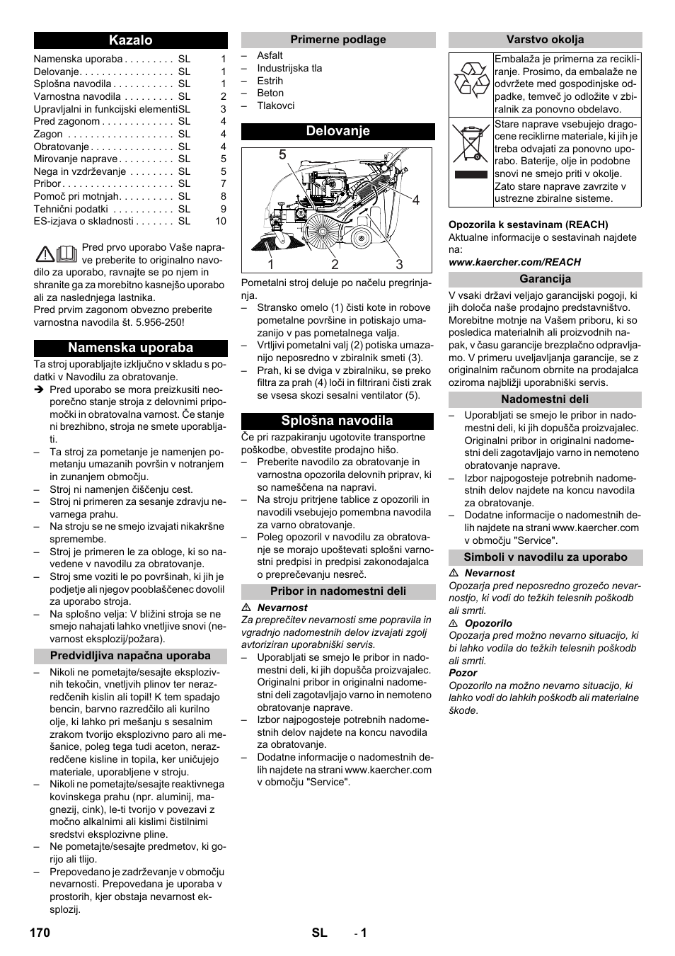 Slovenščina, Kazalo, Namenska uporaba | Predvidljiva napačna uporaba, Primerne podlage, Delovanje, Splošna navodila, Pribor in nadomestni deli, Varstvo okolja, Garancija | Karcher KM 75-40 W P User Manual | Page 170 / 284