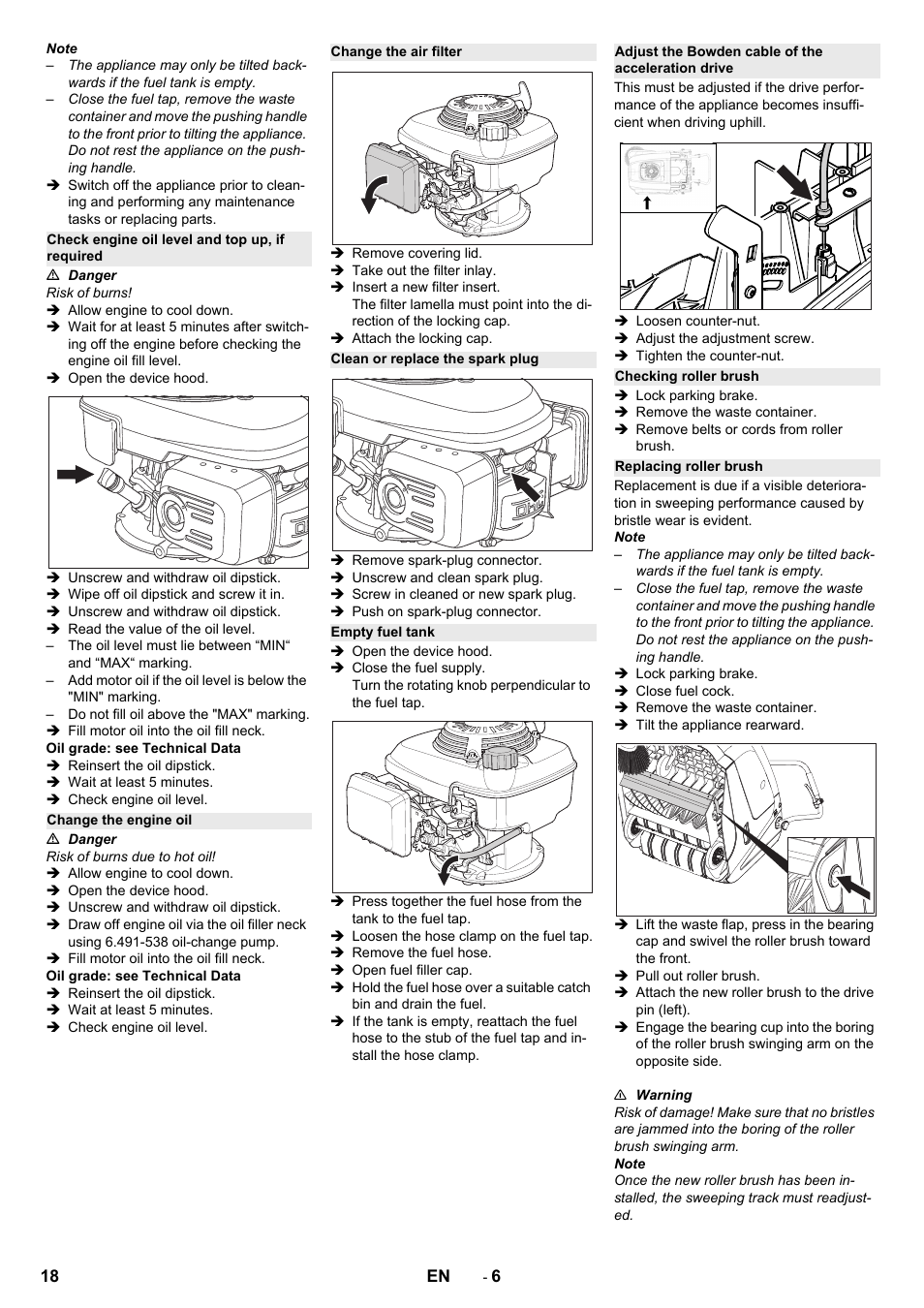 Check engine oil level and top up, if required, Change the engine oil, Change the air filter | Clean or replace the spark plug, Empty fuel tank, Adjust the bowden cable of the acceleration drive, Checking roller brush, Replacing roller brush | Karcher KM 75-40 W P User Manual | Page 18 / 284