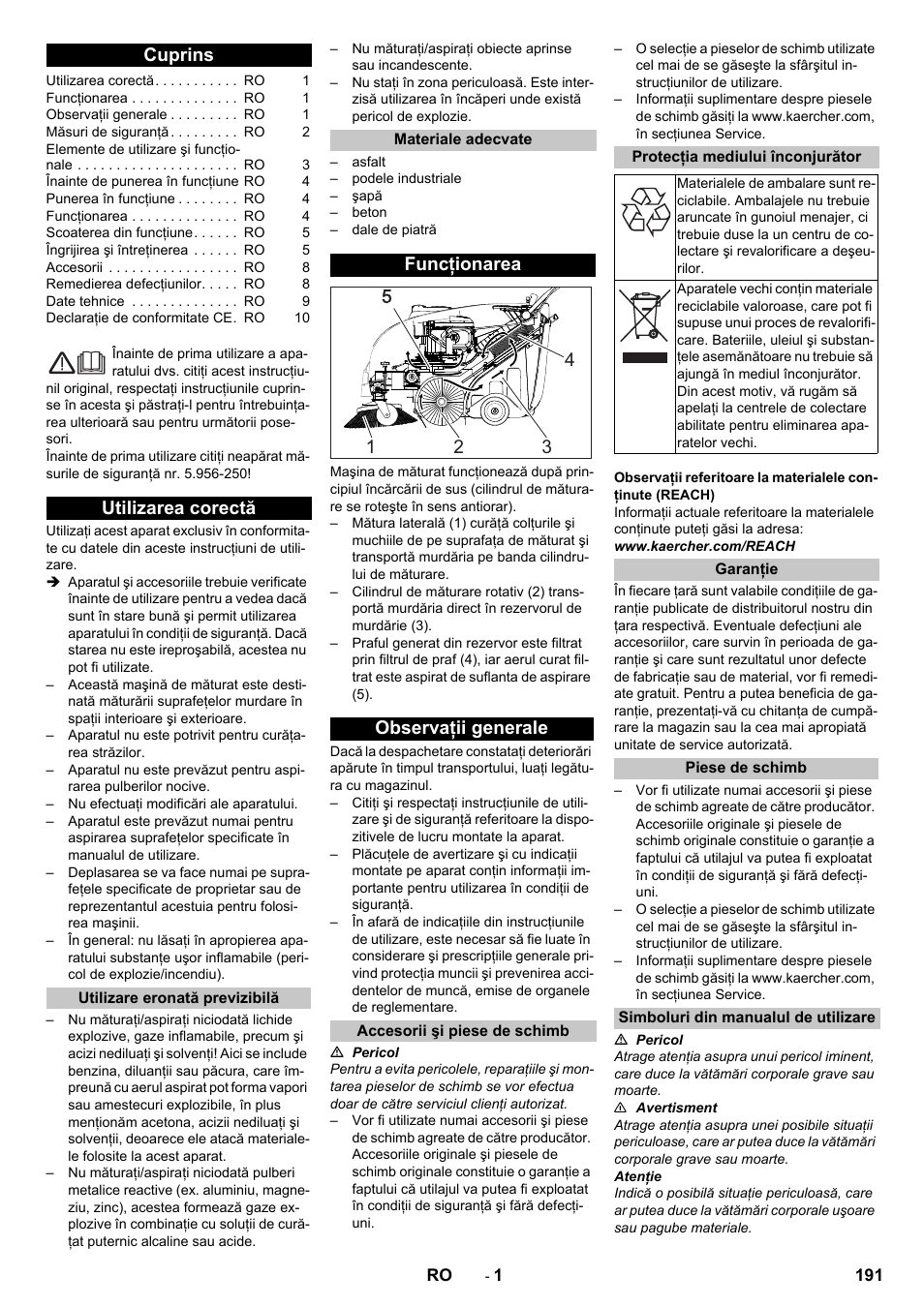 Româneşte, Cuprins, Utilizarea corectă | Utilizare eronată previzibilă, Materiale adecvate, Funcţionarea, Observaţii generale, Accesorii şi piese de schimb, Protecţia mediului înconjurător, Garanţie | Karcher KM 75-40 W P User Manual | Page 191 / 284