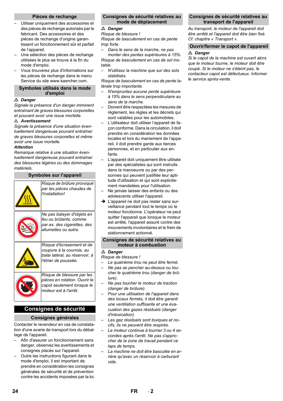 Pièces de rechange, Symboles utilisés dans le mode d'emploi, Symboles sur l'appareil | Consignes de sécurité, Consignes générales, Ouvrir/fermer le capot de l'appareil | Karcher KM 75-40 W P User Manual | Page 24 / 284